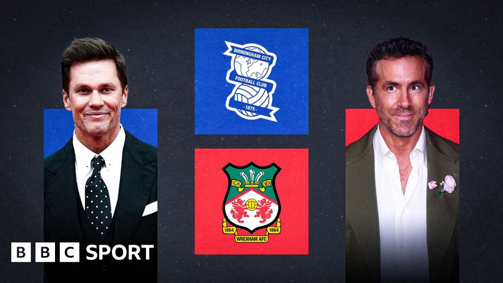 Tom Brady and Ryan Reynolds with Brimingham City and Wrexham club crests